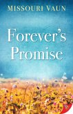 Forever's Promise (eBook, ePUB) Forever's Promise (eBook, ePUB)