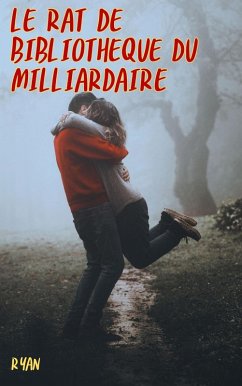 Cover Le rat de bibliothèque du milliardaire (eBook, ePUB)