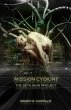 Mission Cybiont. The Seth Sion Project... - Bild 1