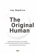 The Original Human: Exploring the... - Bild 1