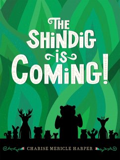 Cover The Shindig Is Coming! (eBook, ePUB)