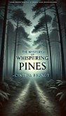The Mystery of Whispering Pines (eBook, ePUB) The Mystery of Whispering Pines (eBook, ePUB)