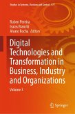 Digital Technologies and Transformation in Business, Industry and Organizations (eBook, PDF) Digital Technologies and Transformation in Business, Industry and Organizations (eBook, PDF)