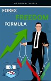 Forex Freedom Formula (eBook, ePUB) Forex Freedom Formula (eBook, ePUB)