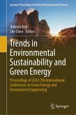 Trends in Environmental Sustainability and Green Energy (eBook, PDF) Trends in Environmental Sustainability and Green Energy (eBook, PDF)