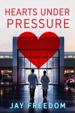 Hearts Under Pressure: A Medical Drama (eBook, ePUB) Hearts Under Pressure: A Medical Drama (eBook, ePUB)