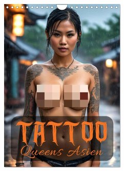Tattoo Queens Asien (Wandkalender 2026 DIN A4 hoch), CALVENDO Monatskalender Tattoo Queens Asien (Wandkalender 2026 DIN A4 hoch), CALVENDO Monatskalender