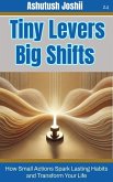 Tiny Levers, Big Shifts (eBook, ePUB)