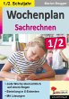 Wochenplan Sachrechnen / Klasse 1-2... - Bild 1