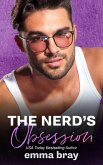 The Nerd's Obsession (Sweet and Spicy Insta-love, #16) (eBook, ePUB) The Nerd's Obsession (Sweet and Spicy Insta-love, #16) (eBook, ePUB)