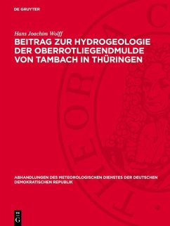 Beitrag zur Hydrogeologie der Oberrotliegendmulde von Tambach in Thüringen (eBook, PDF) - Wolff, Hans Joachim