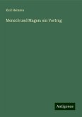 Mensch und Magen: ein Vortrag