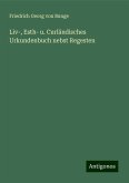 Liv-, Esth- u. Curländisches Urkundenbuch nebst Regesten Liv-, Esth- u. Curländisches Urkundenbuch nebst Regesten