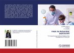 PAIN IN PEDIATRIC DENTISTRY
