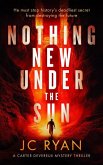 Nothing New Under the Sun Nothing New Under the Sun