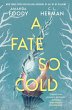 A Fate So Cold (eBook, ePUB) - Bild 1
