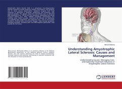 Understanding Amyotrophic Lateral Sclerosis: Causes and Management - El-Banna, Mona