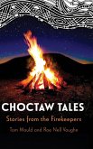 Choctaw Tales Choctaw Tales
