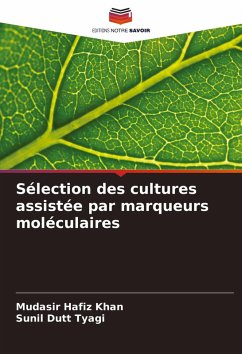 Cover Sélection des cultures assistée par marqueurs moléculaires