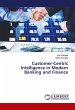 Customer-Centric Intelligence in Modern... - Bild 1