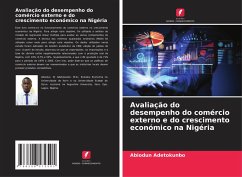 Avaliação do desempenho do comércio externo e do crescimento económico na Nigéria - Adetokunbo, Abiodun