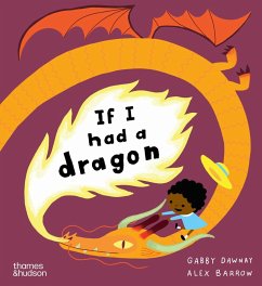 If I had a dragon - Dawnay, Gabby