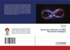 Numerical Solution of MHD Fluid Flow Problems