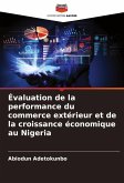 Évaluation de la performance du commerce extérieur et de la croissance économique au Nigeria