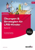 Übungen & Strategien für LRS-Kinder - Band 2 Übungen & Strategien für LRS-Kinder - Band 2