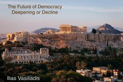 Cover The Future of Democracy. Deepening or Decline (eBook, ePUB)