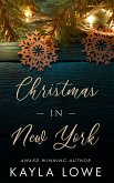 Christmas in New York (A Very Merry State of Love, #3) (eBook, ePUB) Christmas in New York (A Very Merry State of Love, #3) (eBook, ePUB)