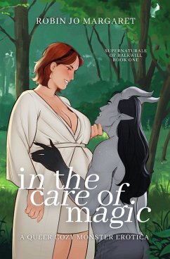 Cover In the Care of Magic (Supernaturals of Balkwill, #1) (eBook, ePUB)