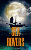 Sea Rovers Sea Rovers