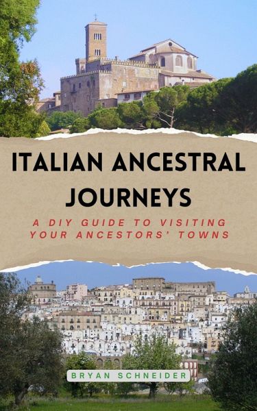 Italian Ancestral Journeys (eBook, ePUB) Italian Ancestral Journeys (eBook, ePUB)