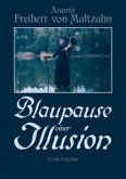 Blaupause einer Illusion Blaupause einer Illusion