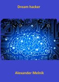 Dream Hacker (eBook, ePUB)