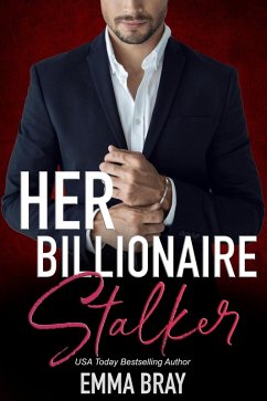 Cover Her Billionaire Stalker (Sweet and Spicy Insta-love, #15) (eBook, ePUB)