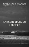 Entscheidungen treffen (eBook, ePUB)