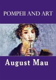 Pompeii and Art Pompeii and Art