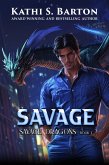 Savage (Savage Dragons, #1) (eBook, ePUB)