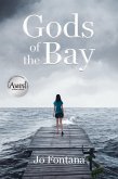 Gods of the Bay (eBook, ePUB) Gods of the Bay (eBook, ePUB)