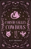 Corvid Valley Cowboys: Books 1-4 (eBook, ePUB) Corvid Valley Cowboys: Books 1-4 (eBook, ePUB)