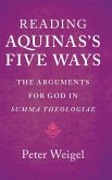 Reading Aquinas's Five Ways Reading Aquinas's Five Ways