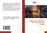 Statistique inférentielle: Cours avec exercices corrigés