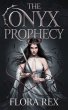 The Onyx Prophecy - Deutsche Ausgabe... - Bild 1
