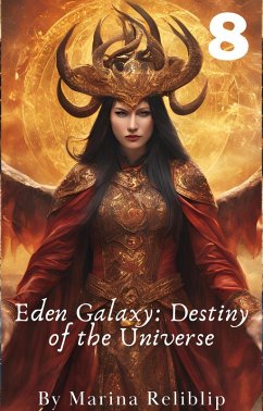 Cover Eden Galaxy: Destiny of the Universe 8 (eBook, ePUB)