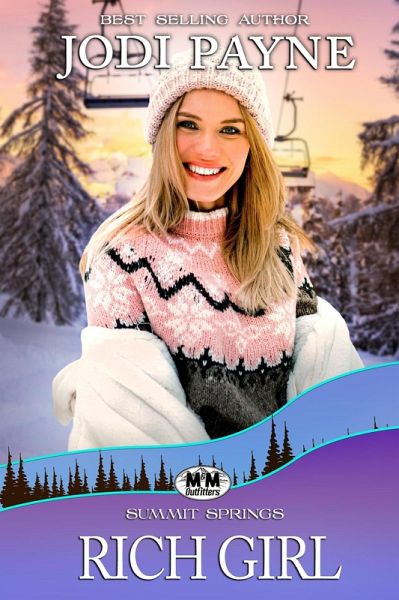 Rich Girl (The Summit Springs Series) (eBook, ePUB) Rich Girl (The Summit Springs Series) (eBook, ePUB)