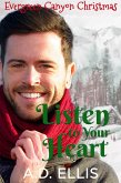 Listen to Your Heart (eBook, ePUB) Listen to Your Heart (eBook, ePUB)