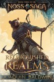 Relinquished Realms (Noss Saga, #3) (eBook, ePUB)