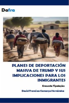 Cover Planes de deportación masiva de Trump y sus implicaciones para los inmigrantes (eBook, ePUB)